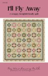 Quilt Pattern - I'll Fly Away - Fat Eighth Pattern