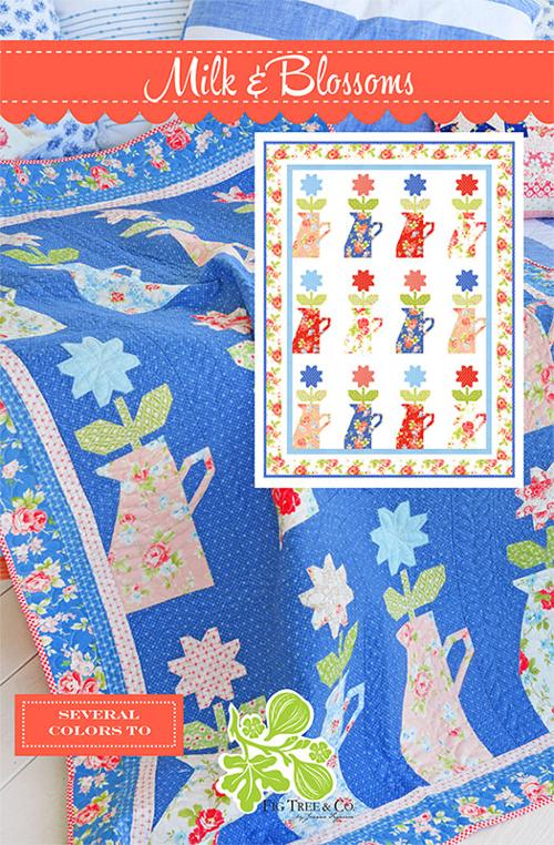 Quilt Pattern - Milk & Blossoms