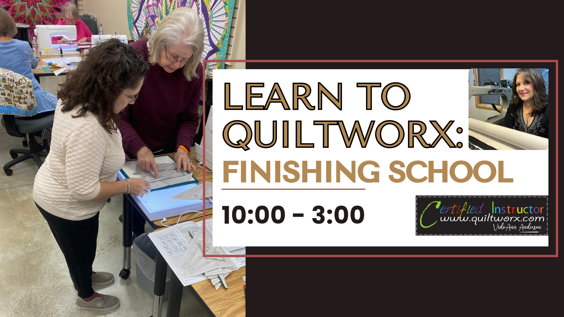 Learn to Quiltworx - Finishing School