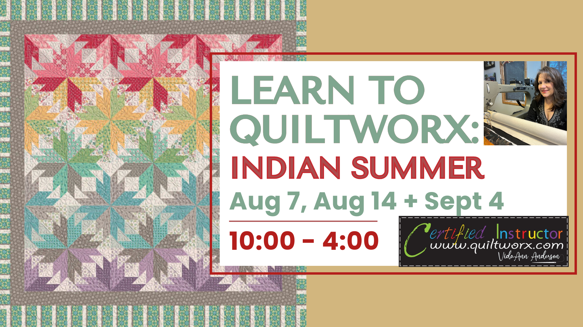Learn to Quiltworx - Indian Summer Class