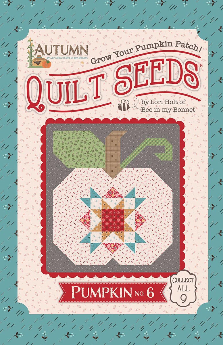 Cotton Pattern - Pattern Pumpkin No. 6 - Lori Holt Autumn Quilt Seeds