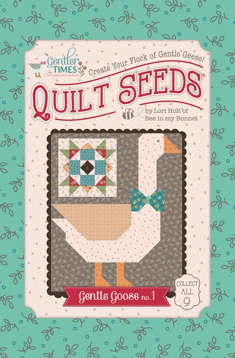 Gentler Times - Quilt Pattern - Lori Holt Gentler Times Quilt Seeds™ - Gentle Goose No. 1