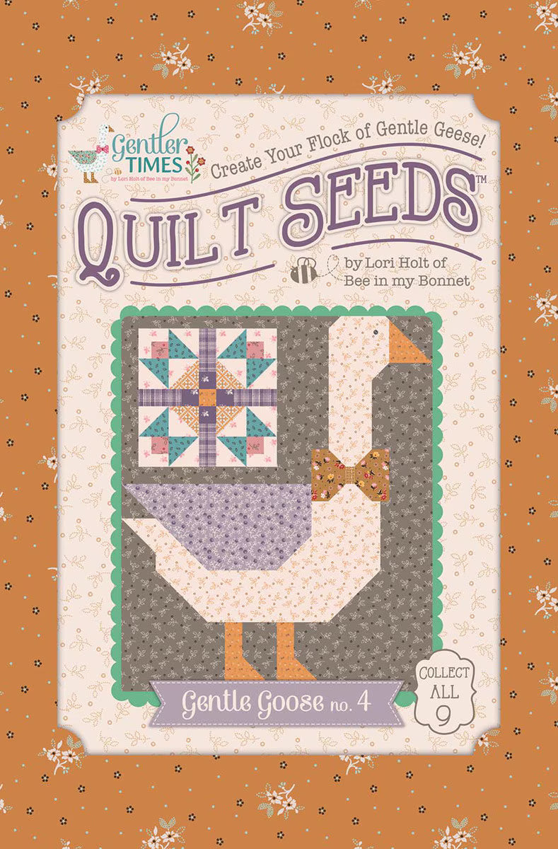 Gentler Times - Quilt Pattern - Lori Holt Gentler Times Quilt Seeds™ - Gentle Goose No. 4