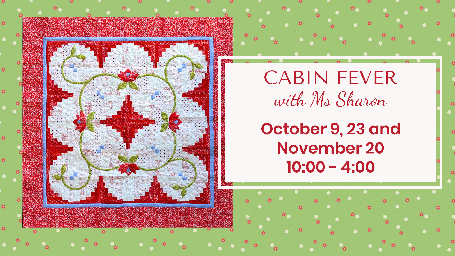 Cabin Fever With Sharon - Class