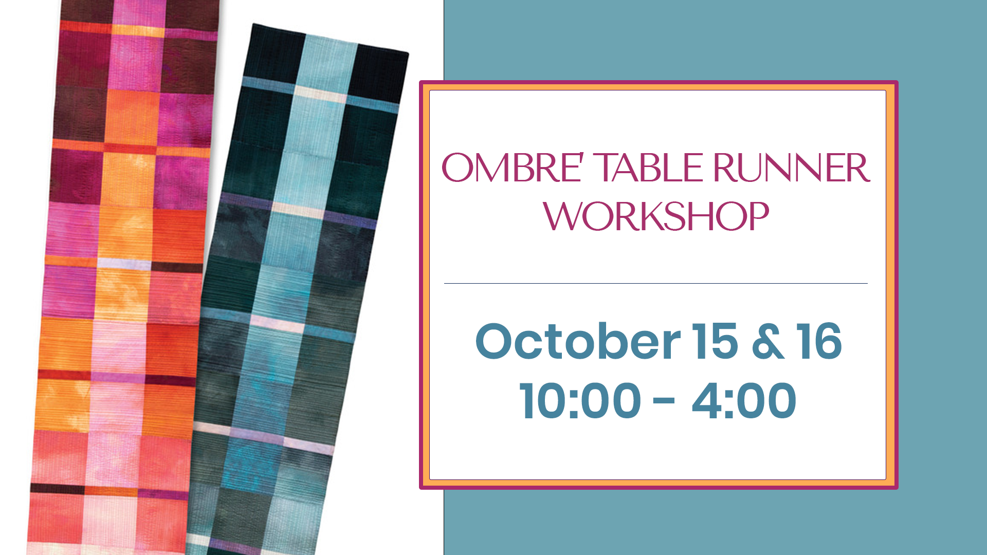 Ombré Table Runner Workshop