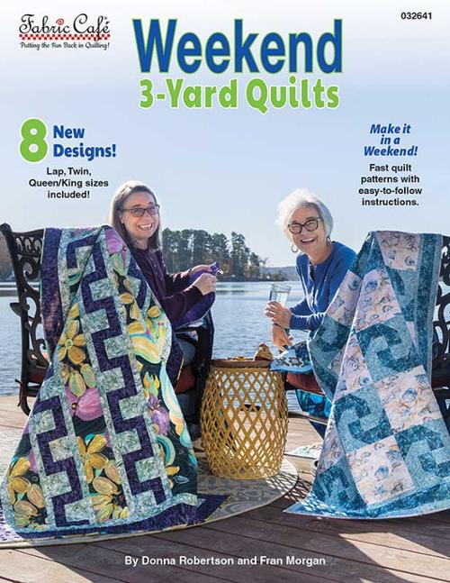 Quilt Book - Weekend 3-Yard Quilts - Fabric Cafe