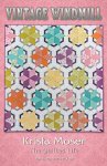 Quilt Pattern - Vintage Windmill - The Quilted Life