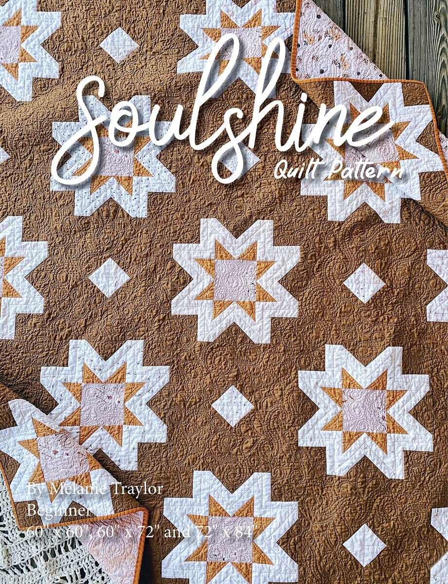 Quilt Pattern - Soulshine - Southern Charm